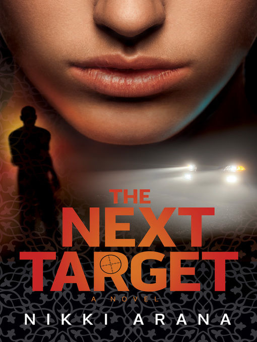 Title details for The Next Target by Nikki Arana - Wait list